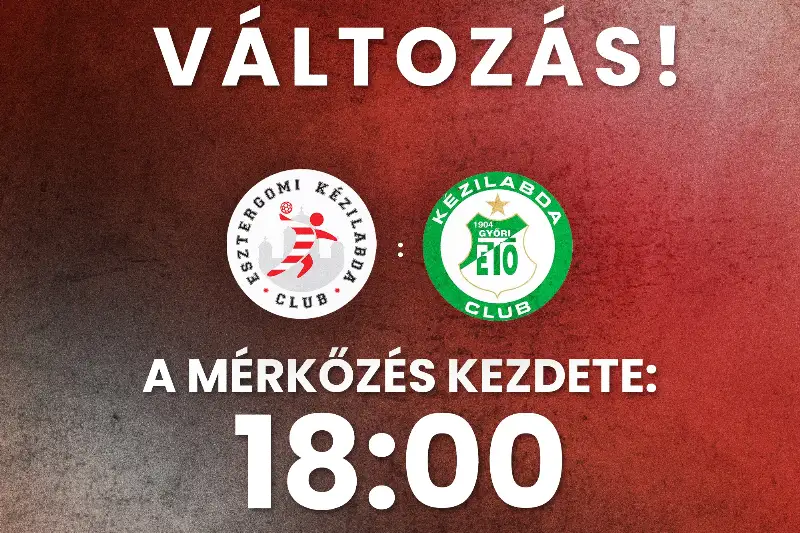  TV-KÖZVETÍTÉS MIATT  EGY ÓRÁVAL KÉSŐBB KEZDÜNK