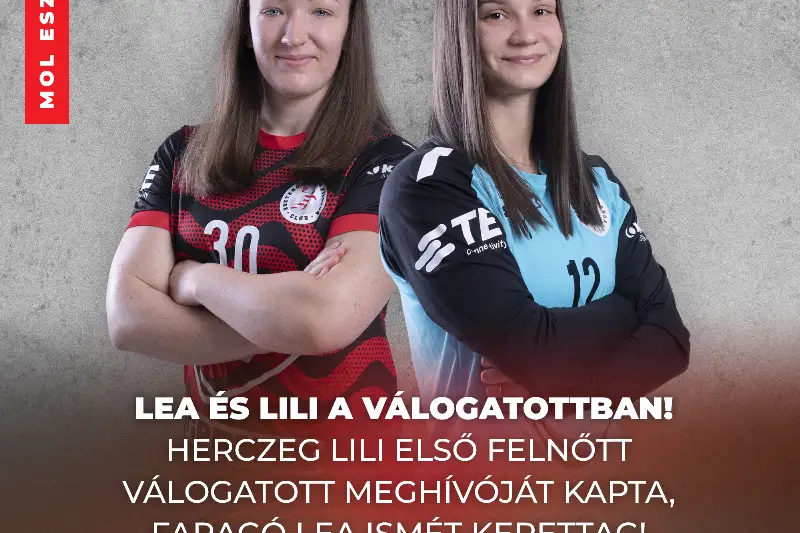 FARAGÓ LEA ÉS HERCZEG LILIVÁLOGATOTT MEGHÍVÓ